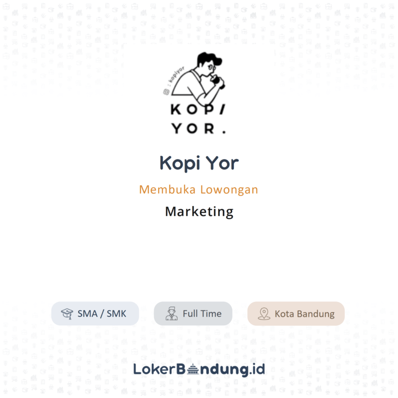 Lowongan Kerja Marketing di Kopi  Yor  LokerBandung id