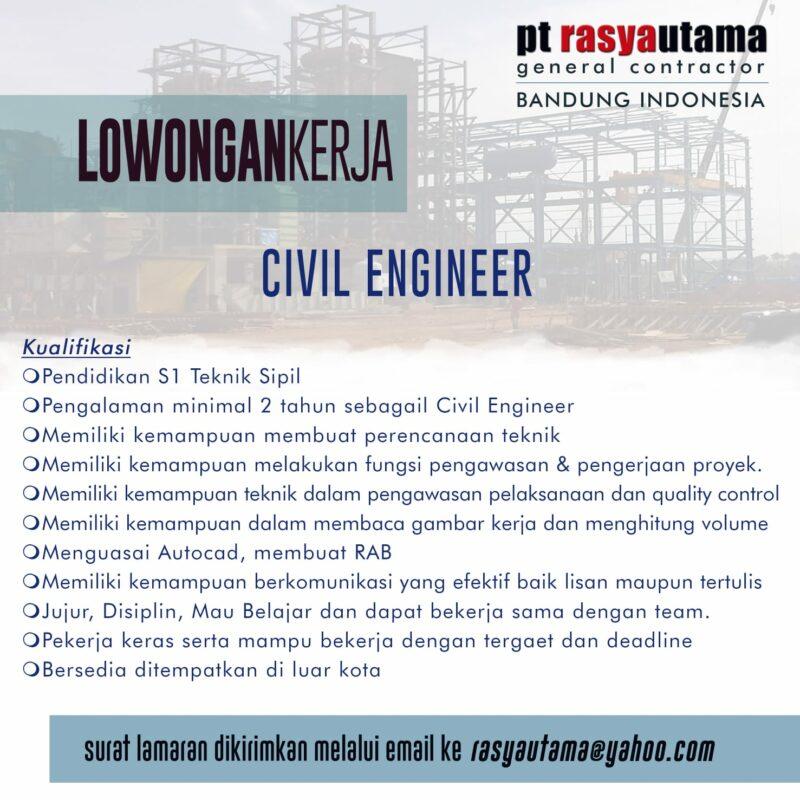 Lowongan Kerja Civil Engineer di PT. Rasya Utama - LokerBandung.id