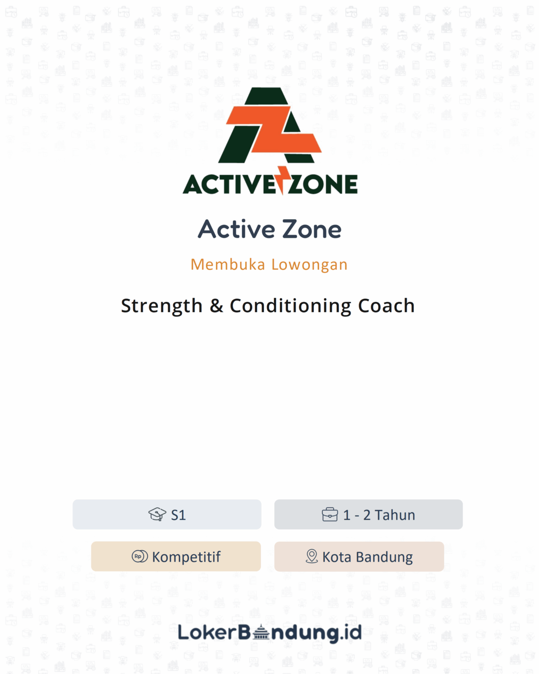 Lowongan Kerja Strength & Conditioning Coach di Active Zone ...